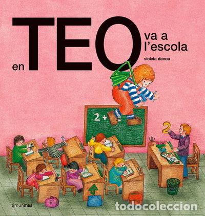 Livres: En Teo va a l'escola- 9788492671779