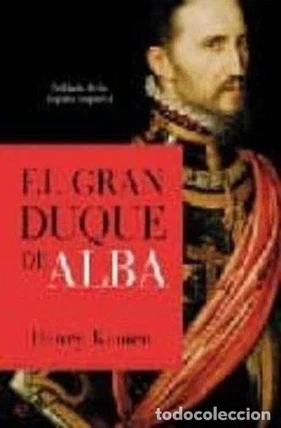 Libros: Gran Duque de Alba- 9788497343701