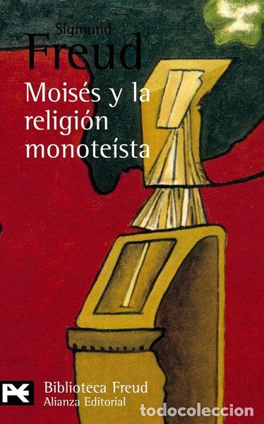 B&uuml;cher: Mois&eacute;s y la religi&oacute;n monote&iacute;sta- 9788420672465
