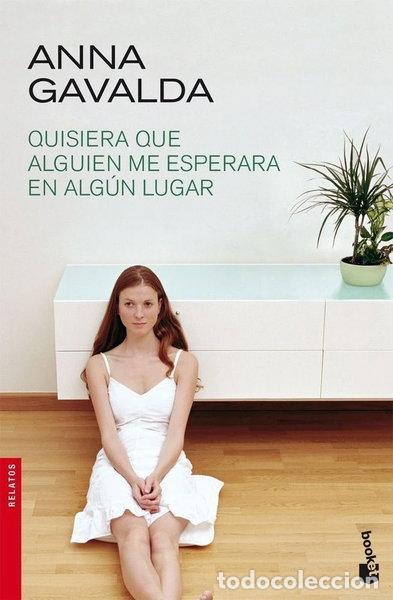 B&uuml;cher: Quisiera que alguien me esperara en alg&uacute;n lugar- 9788432217920