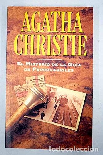 Livres: El misterio de la gu&iacute;a de ferrocarriles- 9788439527091