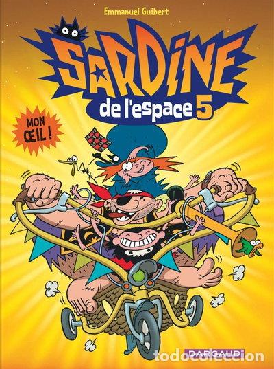 Livres: Sardine de l'espace - Tome 5 - Mon oeil !- 9782205060829