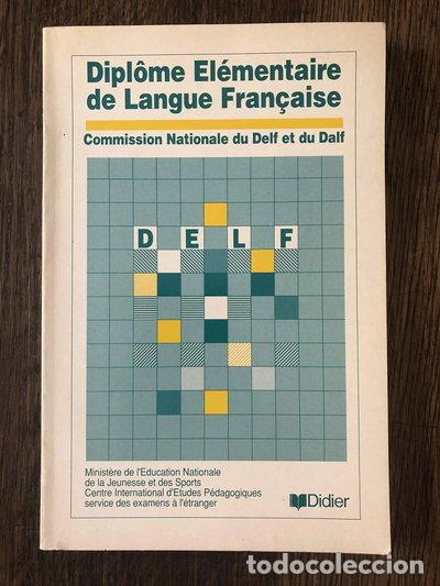 books: Dipl&ocirc;me &eacute;l&eacute;mentaire de langue fran&ccedil;aise- 9782278040391