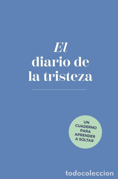 books: El diario de la tristeza- 9788401034930