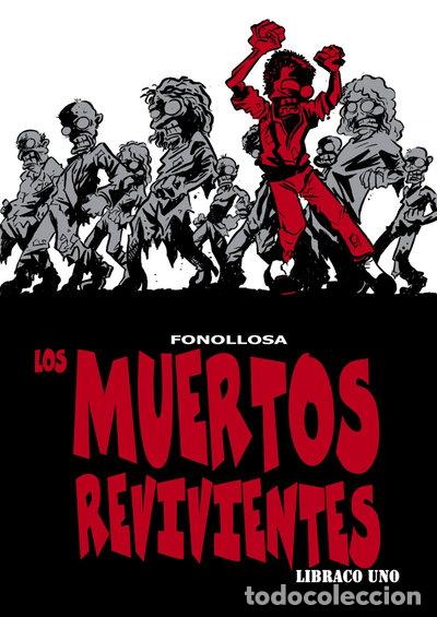 Libros: Los muertos revivientes. Libraco &uacute;nico- 9788415201885