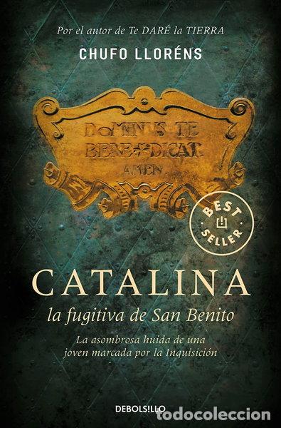 Libros: Catalina, la fugitiva de San Benito- 9788483466728