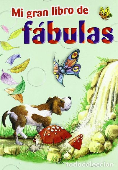 Livres: Mi Gran Libro de F&aacute;bulas- 9788466216265