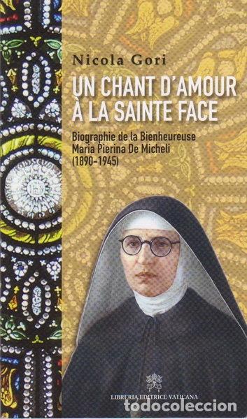 Livres: Un chant d'amour &agrave; la Sainte Face- 9788820987572