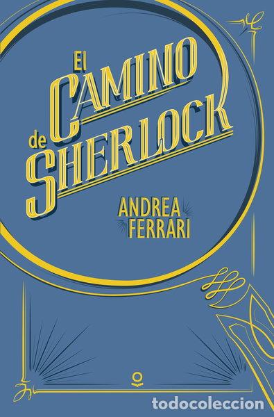 Livros em segunda m&atilde;o: El camino de Sherlock- 9788491220589