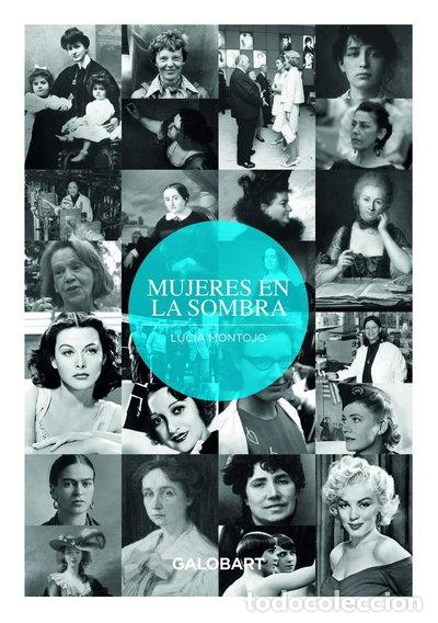 B&uuml;cher: Mujeres En La Sombra- 9788494706899