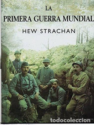 Libros: La Primera Guerra Mundial- 9788484325239