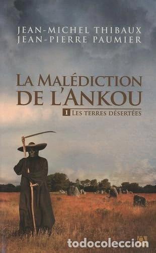 Libros: Les terres d&eacute;sert&eacute;es: La mal&eacute;diction de l'Ankou- 9782843375545