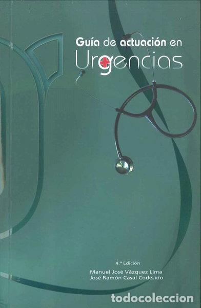 Livres: Gu&iacute;a de actuaci&oacute;n en urgencias- 9788469529232