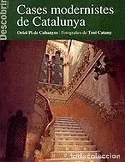 B&uuml;cher: Cases Modernistes de Catalunya- 9788495907066