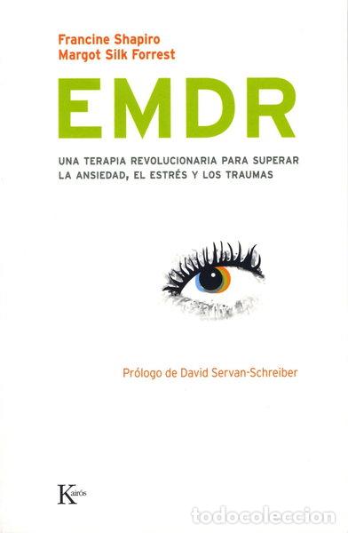 Livros em segunda m&atilde;o: EMDR: Una terapia revolucionaria para superar la ansiedad, el estr&eacute;s y los tr...- 9788472456730