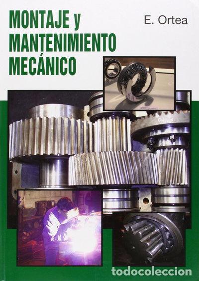 Libros: Montaje y mantenimiento mec&aacute;nico- 9788461240173