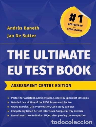 Libros: The Ultimate EU Test Book: Assessment Centre Edition- 9780992974879