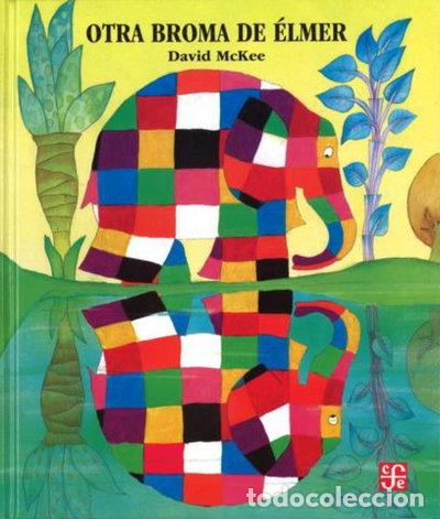 Libros: Otra broma de Elmer- 9789681645601