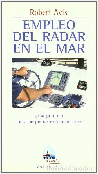Libros: Empleo del radar en el mar- 9788479023126