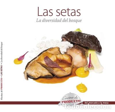 Libros: Las setas- 9788494596049