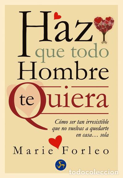 Libri di seconda mano: Haz que todo hombre te quiera- 9788495973962