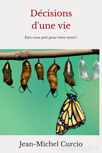 Libri di seconda mano: D&eacute;cisions d'une vie- 9798852990518