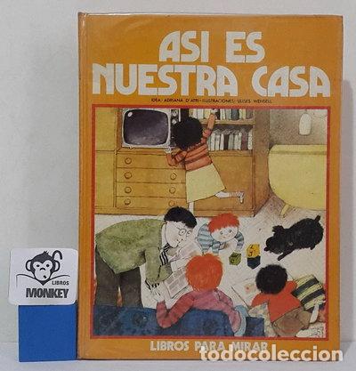 Libros: As&iacute; es nuestra casa- 9788437212982