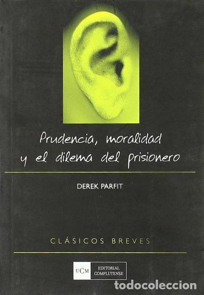 Libros: Prudencia, moralidad y el dilema del prisionero- 9788474918533