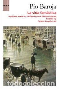 Libros: Vida Fantastica Aventuras Inventos y Mitificaciones de Silv- 9788498677768
