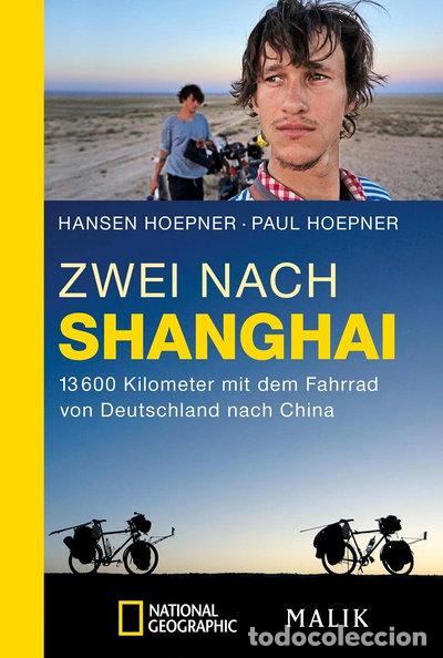 Libros: Zwei nach Shanghai- 9783492405737