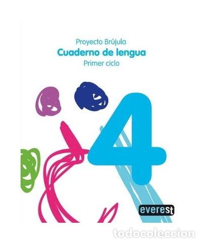 B&uuml;cher: Cuaderno de lengua 4. Primaria. Primer ciclo. Proyecto Br&uacute;jula- 9788424198213