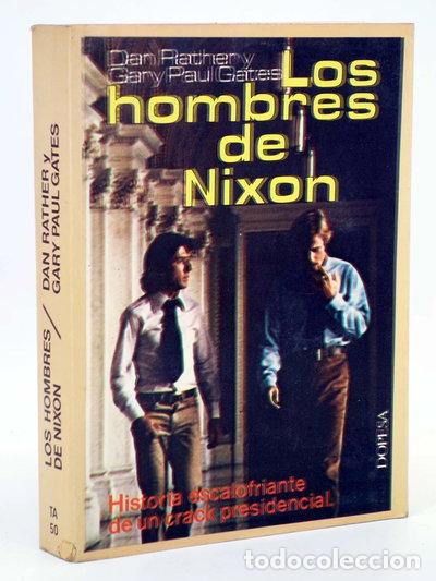 Livros em segunda m&atilde;o: Los hombres de Nixon- 9788472352889
