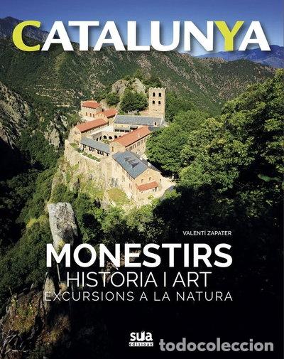 Libros: Monestirs historia i art: Excursions a la natura- 9788482166469