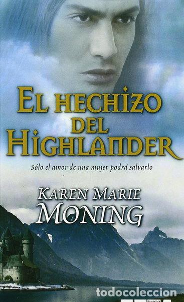 Libros: El hechizo del Highlander- 9788498721157
