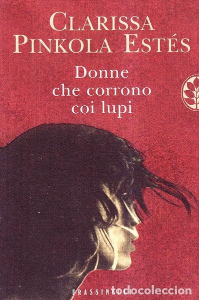 Libros: Donne che corrono coi lupi- 9788888320335