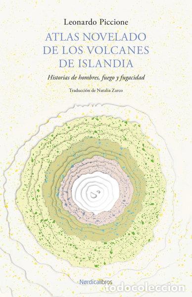Libros: Atlas novelado de los volcanes de Islandia- 9788419735690
