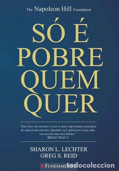 Libros: S&oacute; &eacute; pobre quem quer- 9788539507924