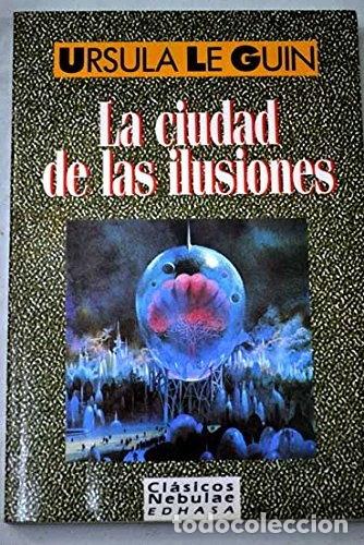 B&uuml;cher: La ciudad de las ilusiones- 9788435022101