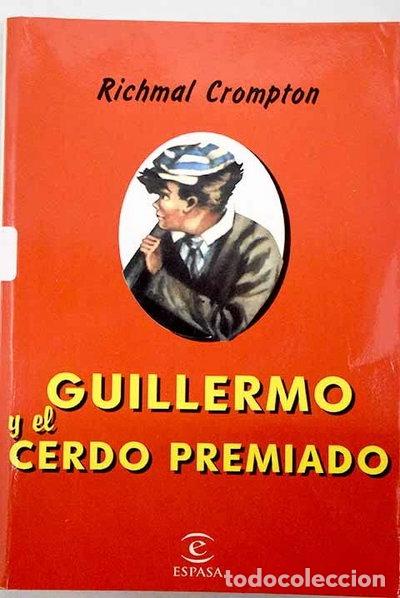 Livres: Guillermo y el cerdo premiado- 9788423997824