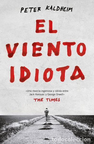 Libros: El viento idiota- 9788499987811 - Foto 1