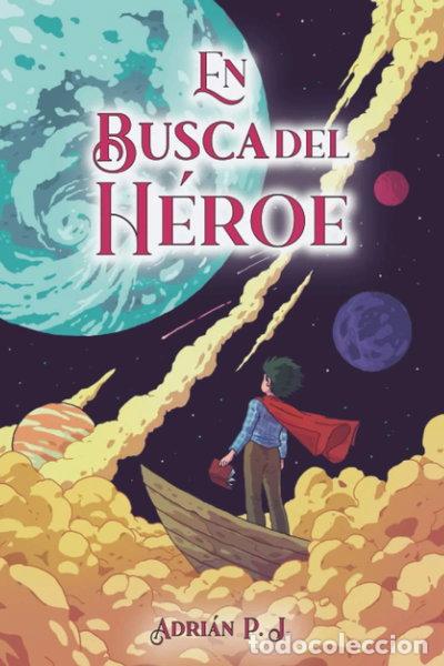 Livres: En busca del h&eacute;roe- 9788418585968