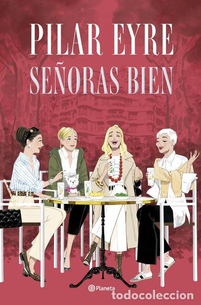 Libros: Se&ntilde;oras bien- 9788408300892 - Foto 1