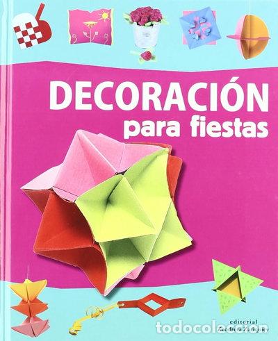 B&uuml;cher: Decoraci&oacute;n para fiestas- 9788484184300