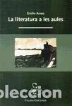 Libros: La literatura a les aules- 9788489972575