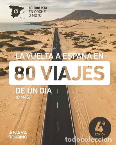 books: La vuelta a Espa&ntilde;a en 80 viajes de un d&iacute;a- 9788491584728