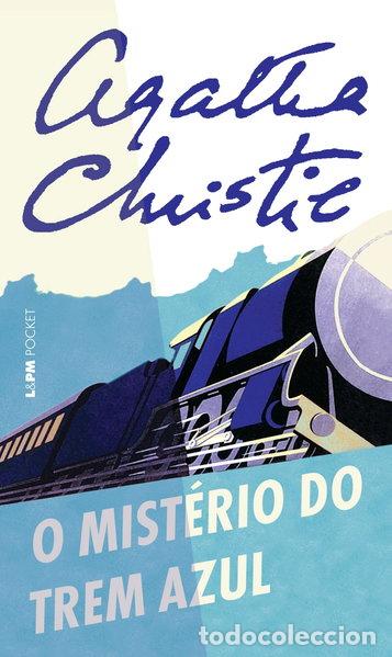 Libros: O Mist&eacute;rio do Trem Azul- 9788525418807