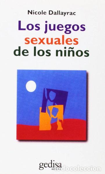 B&uuml;cher: Los juegos sexuales de los ni&ntilde;os- 9788474320084