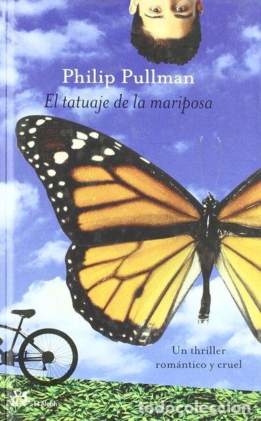 Libri di seconda mano: El tatuaje de la mariposa- 9788476695562