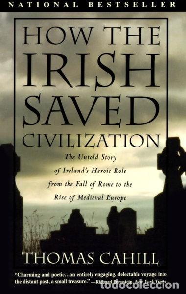 Libri di seconda mano: How the Irish Saved Civilization- 9780385418492