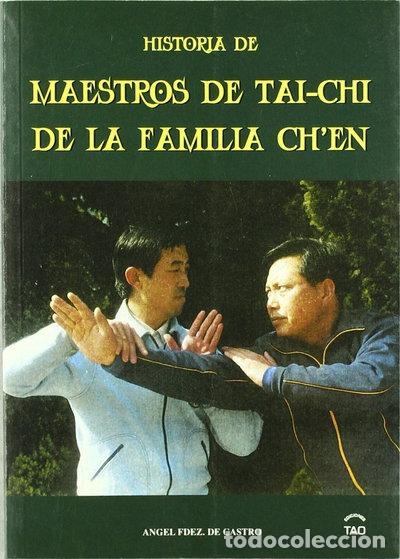 Libros: Historia de maestros de tai-chi de la familia Ch'en- 9788493254773
